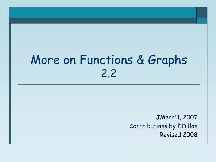 more on functions graphs 2 2