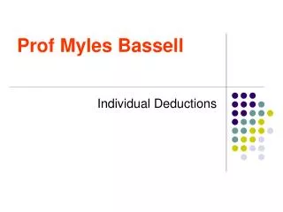 Prof Myles Bassell
