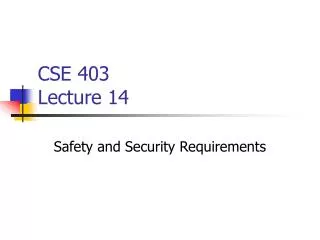 CSE 403 Lecture 14