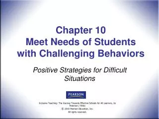Chapter 10 Meet Needs of Students with Challenging Behaviors