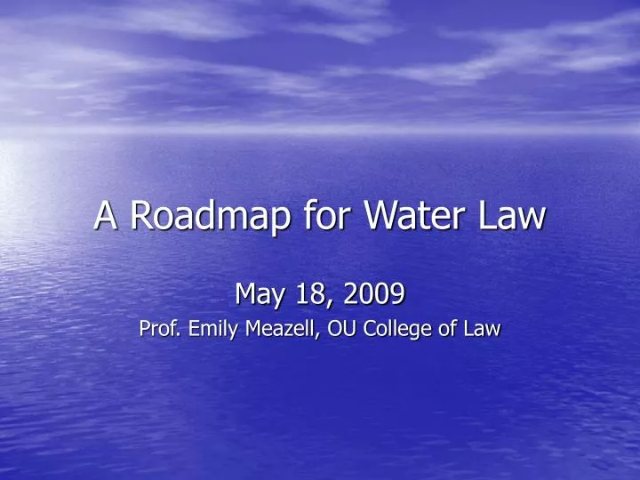 a roadmap for water law