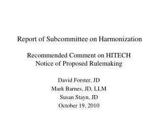 Report of Subcommittee on Harmonization