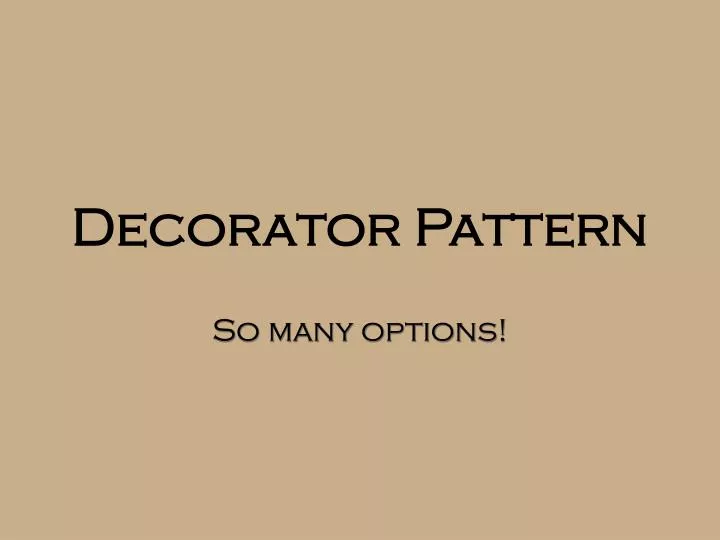 decorator pattern