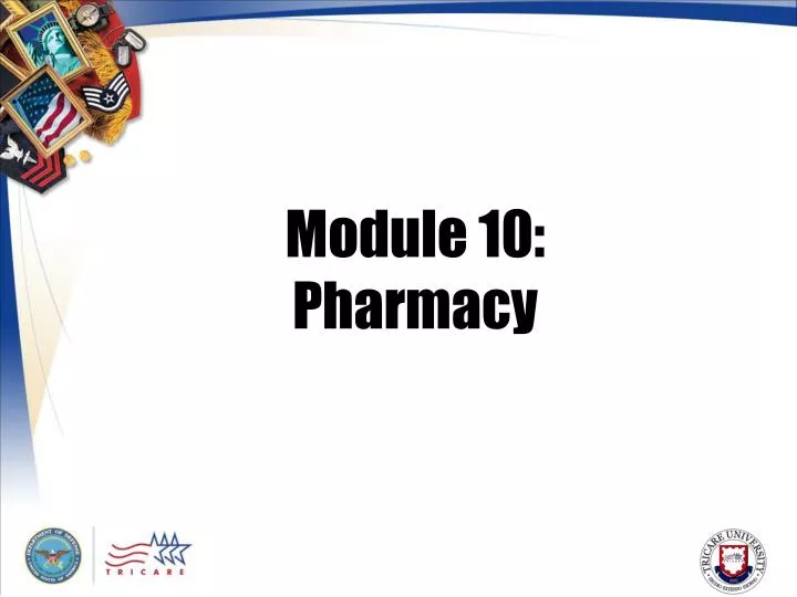 module 10 pharmacy