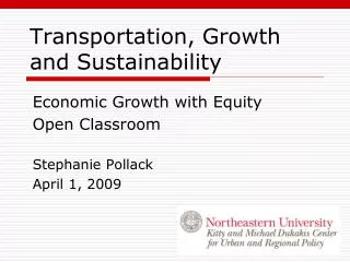 Transportation, Growth and Sustainability