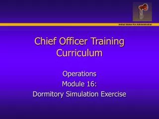 Chief Officer Training Curriculum