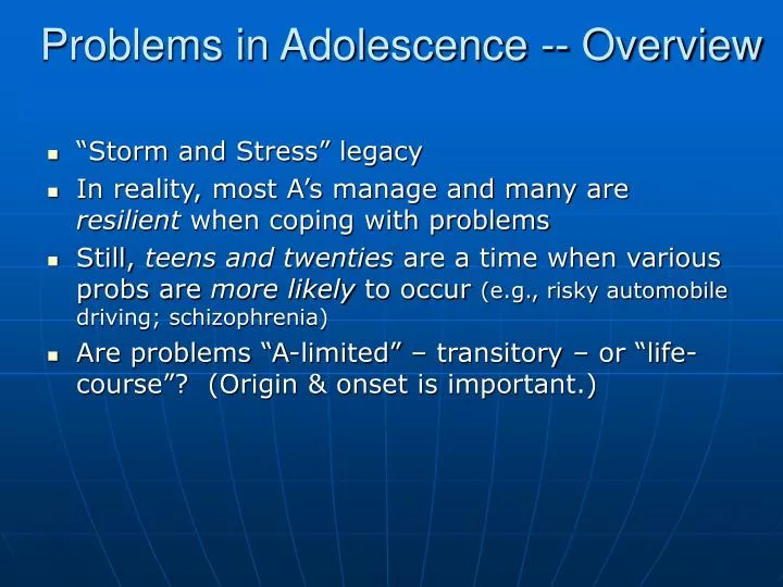 problems in adolescence overview