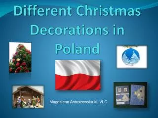 Different Christmas Decorations in Poland