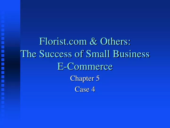 florist com others the success of small business e commerce