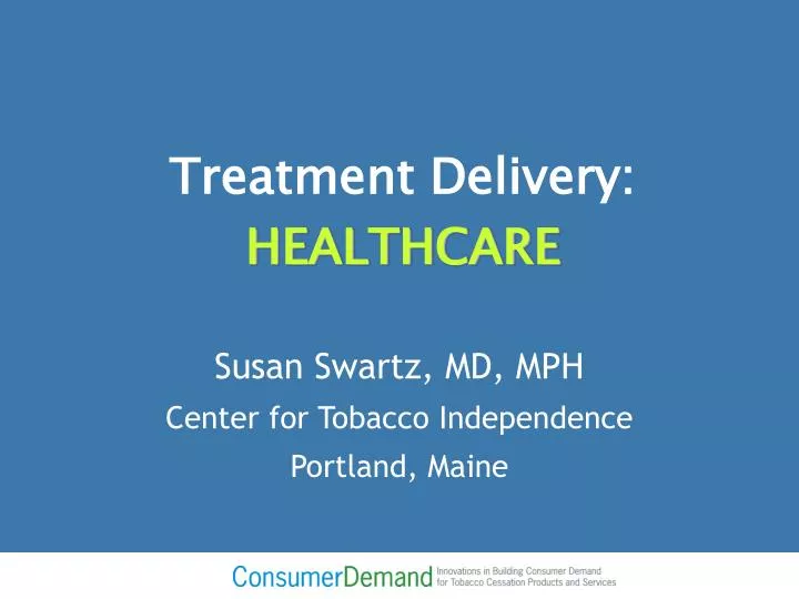 treatment delivery healthcare