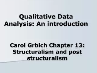 Qualitative Data Analysis: An introduction