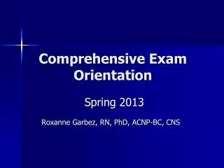 Comprehensive Exam Orientation