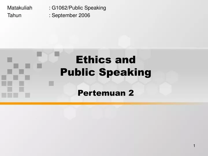 ethics and public speaking pertemuan 2
