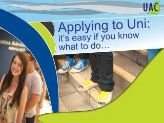 Applying to Uni: it’s easy if you know what to do…