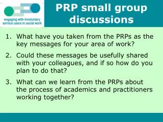 PRP small group discussions