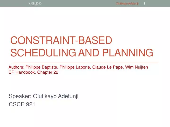 constraint based scheduling and planning
