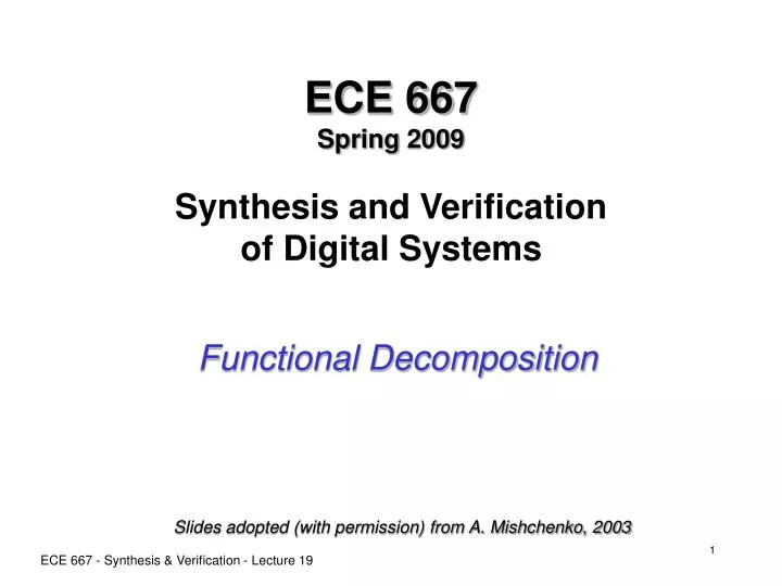 ece 667 spring 2009 synthesis and verification of digital systems