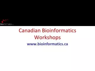 Canadian Bioinformatics Workshops