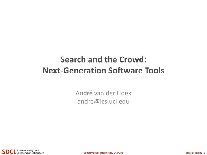 search and the crowd next generation software tools