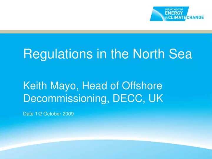 regulations in the north sea