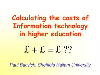 Calculating the costs of Information technology in higher education