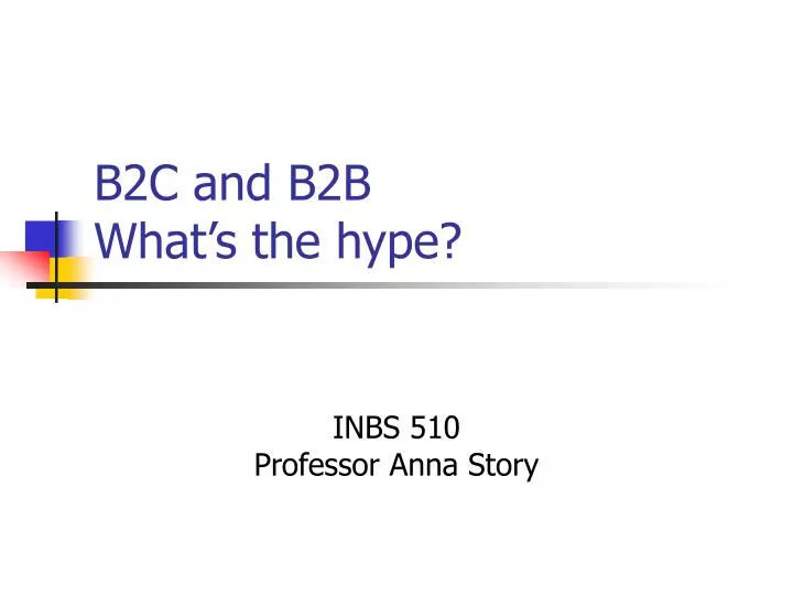 b2c and b2b what s the hype