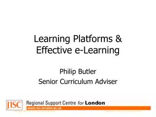 Learning Platforms &amp; Effective e-Learning