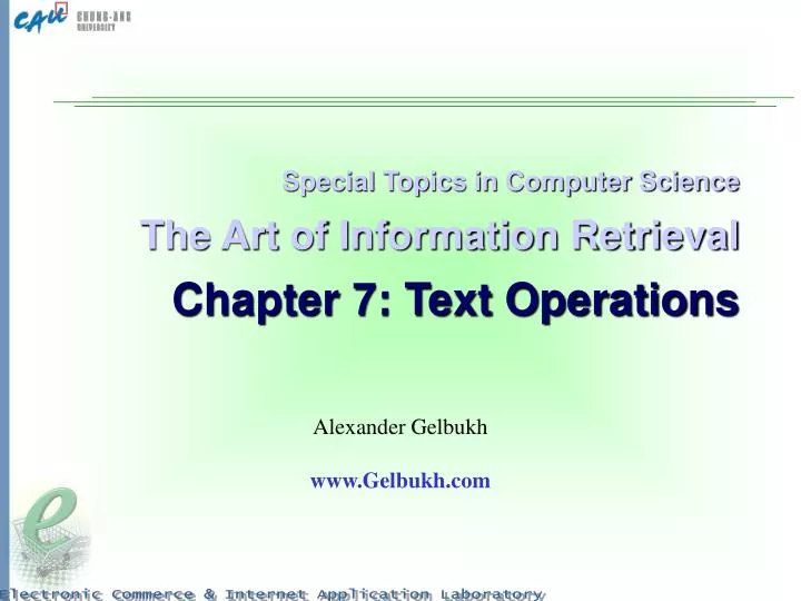 special topics in computer science the art of information retrieval chapter 7 text operations