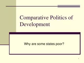 Comparative Politics of Development