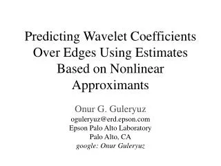 Predicting Wavelet Coefficients Over Edges Using Estimates Based on Nonlinear Approximants