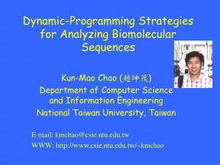 Dynamic-Programming Strategies for Analyzing Biomolecular Sequences