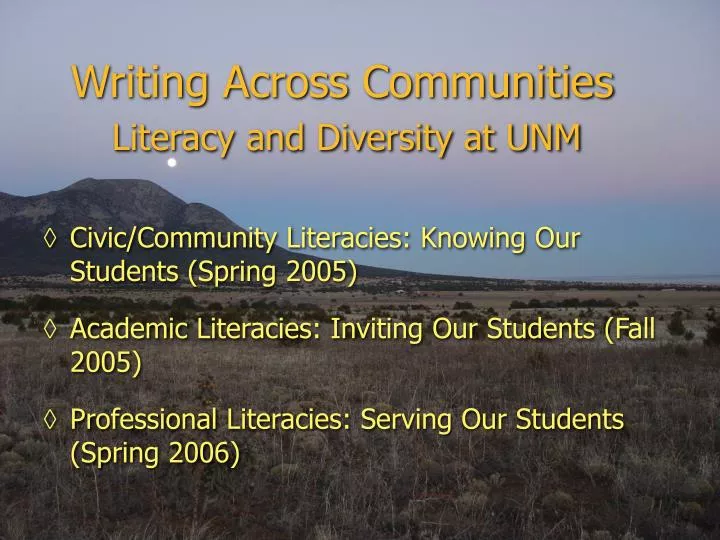 writing across communities literacy and diversity at unm