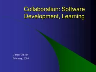 Collaboration: Software Development, Learning