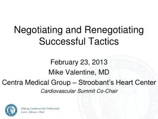 Negotiating and Renegotiating Successful Tactics