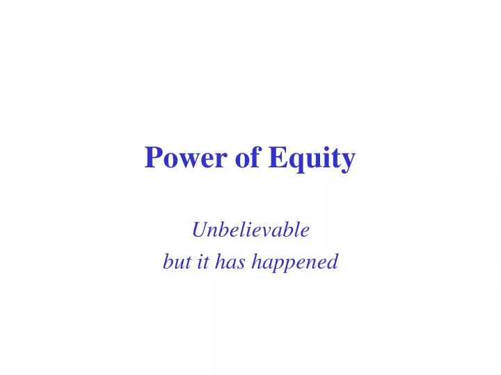 power of equity