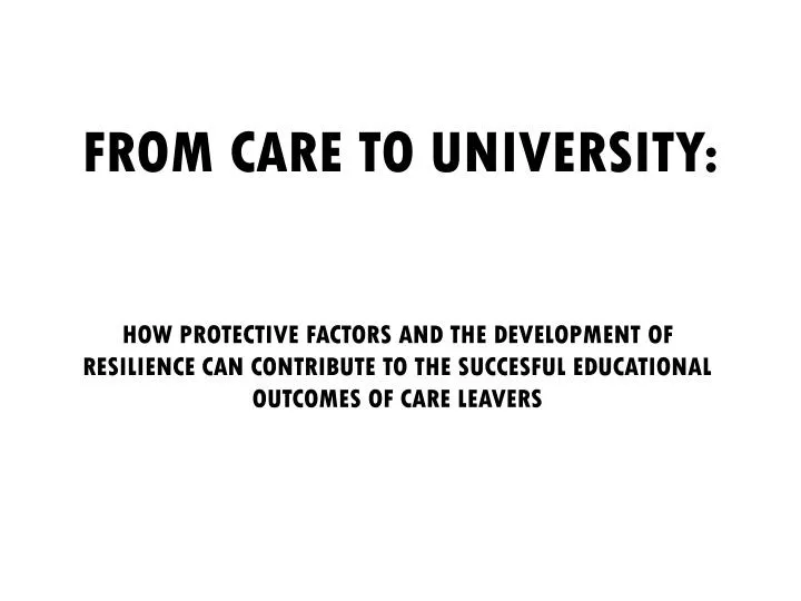 from care to university