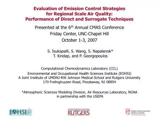 Evaluation of Emission Control Strategies for Regional Scale Air Quality: Performance of Direct and Surrogate Techniqu