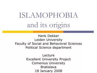 ISLAMOPHOBIA and its origins