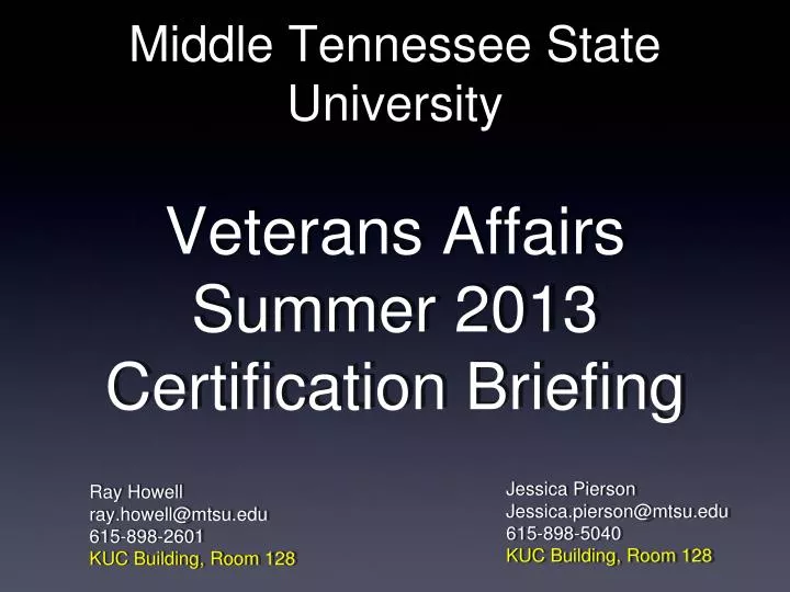 middle tennessee state university veterans affairs summer 2013 certification briefing