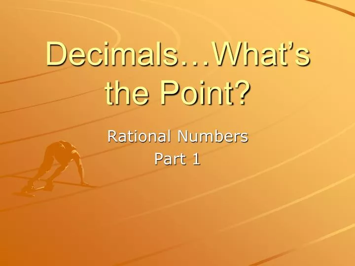 decimals what s the point