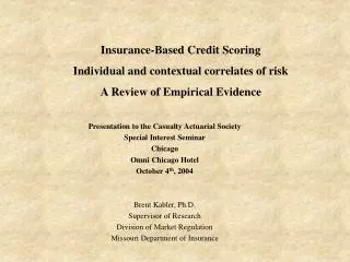 Insurance-Based Credit Scoring Individual and contextual correlates of risk A Review of Empirical Evidence