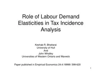 Role of Labour Demand Elasticities in Tax Incidence Analysis