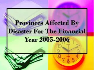 Provinces Affected By Disaster For The Financial Year 2005-2006