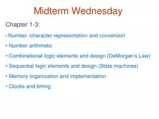 Midterm Wednesday