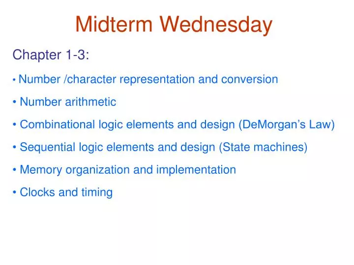 midterm wednesday