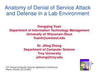 Anatomy of Denial of Service Attack and Defense in a Lab Environment