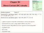 Chapter 28: Direct Current (DC) circuits - slide 1