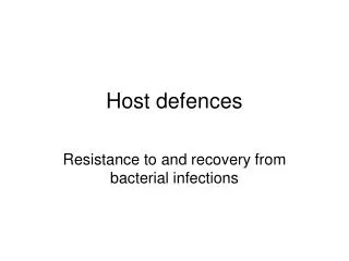 Host defences