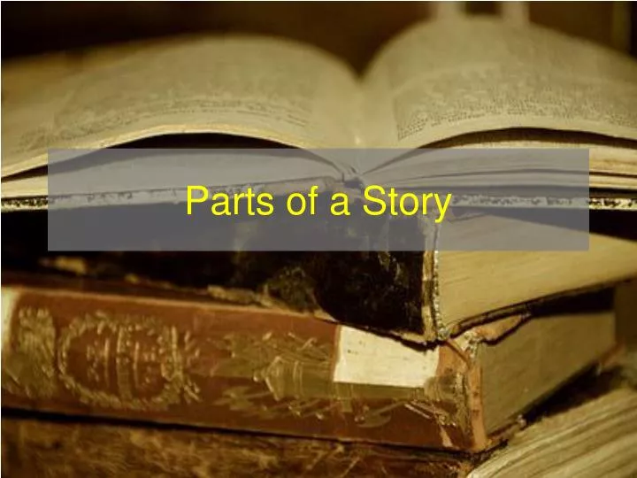 parts of a story