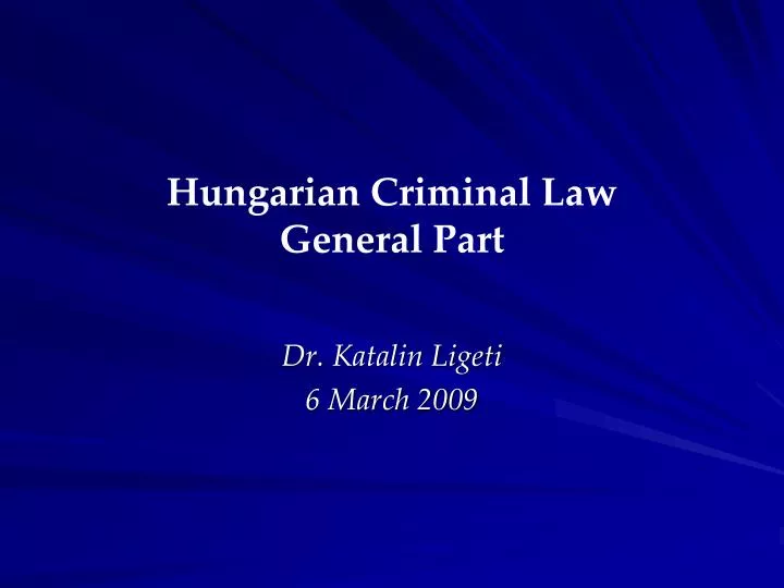 hungarian criminal law general part